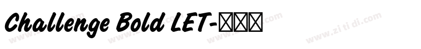Challenge Bold LET字体转换